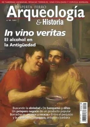 IN VINO VERITAS. EL ALCOHOL EN LA ANTIGUEDAD | dah64