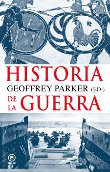 HISTORIA DE LA GUERRA | 9788446057819 | PARKER, GEOFFREY