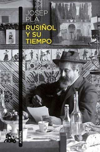 RUSIÑOL Y SU TIEMPO | 9788423368877 | PLA, JOSEP