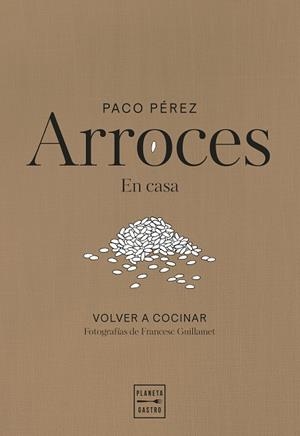 ARROCES | 9788408311102 | PÉREZ, PACO