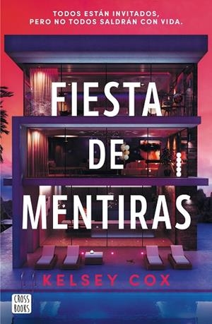FIESTA DE MENTIRAS | 9788408310426 | COX, KELSEY