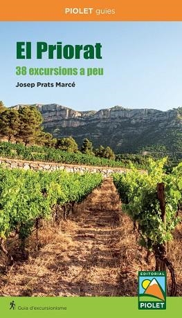 EL PRIORAT. 38 EXCURSIONS A PEU | 9791399053227 | PRATS MARCÉ,JOSEP