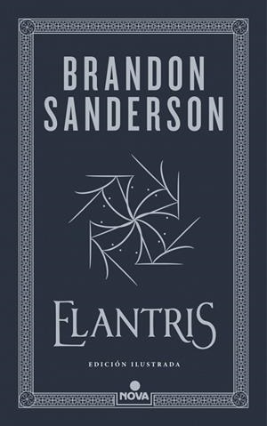 ELANTRIS (EDICIÓN ILUSTRADA) | 9788410466265 | SANDERSON, BRANDON