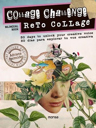 RETO COLLAGE. 30 DÍAS PARA EXPLORAR TU VOZ CREATIVA | 9788417557874 | ADRIANA BERMÚDEZ