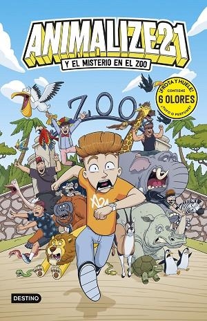 ANIMALIZE 21 Y EL MISTERIO EN EL ZOO (LIBRO CON OLORES) | 9788408310815 | ANIMALIZE21