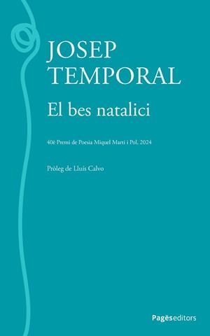 EL BES NATALICI | 9788413036762 | TEMPORAL OLEART, JOSEP