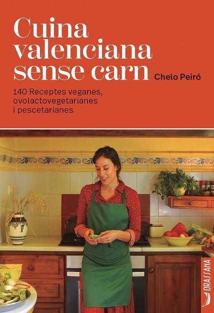 CUINA VALENCIANA SENSE CARN | 9791388047015 | CHELO PEIRÓ SANCHIS