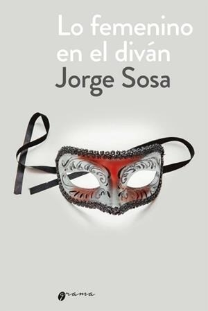 LO FEMENINO EN EL DIVAN | 9786316643285 | SOSA, JORGE
