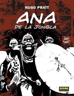 ANA DE LA JUNGLA | 9788484313762 | PRATT, HUGO