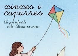 XINXES I CAPARRES. ELS JOCS INFANTILS EN LA VALENCIA MARINERA | 9788412895742 | MARTORELL,PEP / REVERTER,DANI