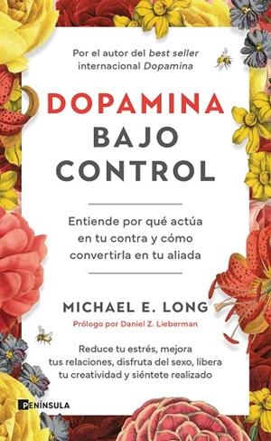 DOPAMINA BAJO CONTROL | 9788411004442 | LONG, MICHAEL E.
