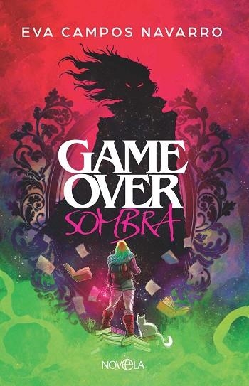 GAME OVER SOMBRA | 9788410942028 | CAMPOS NAVARRO, EVA