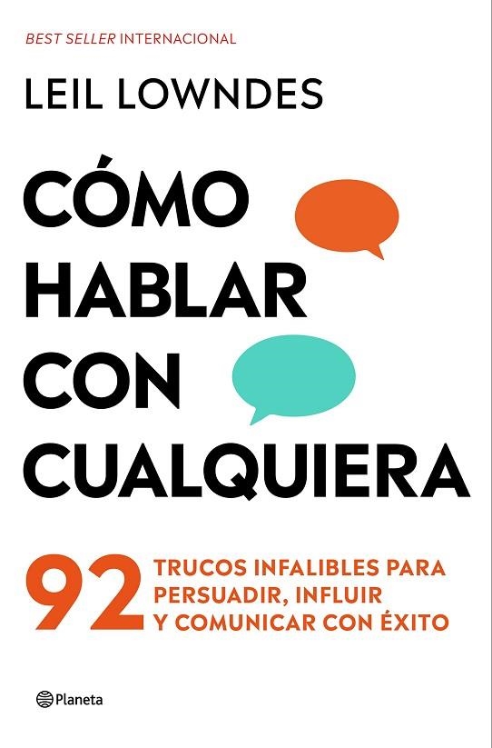 CÓMO HABLAR CON CUALQUIERA. 92 TRUCOS INFALIBLES PARA PERSUADIR, INFLUIR Y COMUNICAR CON ÉXITO | 9788408313588 | LOWNDES, LEIL