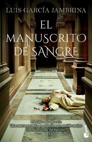 EL MANUSCRITO DE SANGRE | 9788467080094 | GARCÍA JAMBRINA, LUIS