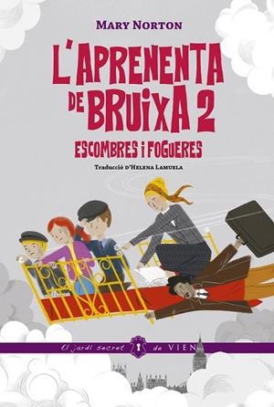 L'APRENENTA DE BRUIXA 2 ESCOMBRES I FOGUERES | 9791387961060 | NORTON, MARY