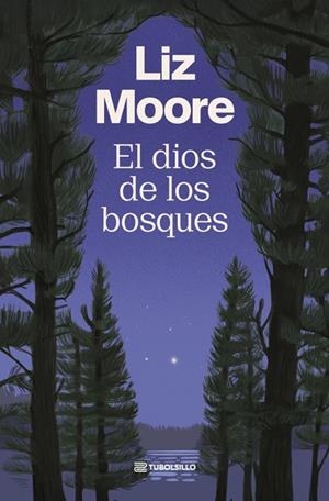 EL DIOS DE LOS BOSQUES | 9791387739218 | MOORE, LIZ