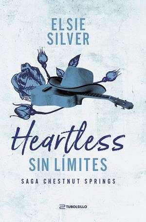 HEARTLESS: SIN LÍMITES. CHESTNUT SPRINGS 2 | 9791387739249 | SILVER, ELSIE
