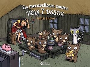 ELS MERAVELLOSOS CONTES DELS 7 OSSOS | 9788448965778 | BRAVO, ÉMILE