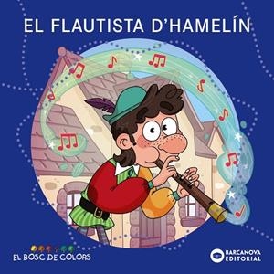 EL FLAUTISTA D'HAMELIN | 9788448964399 | BALDÓ, ESTEL/GIL, ROSA/SOLIVA, MARIA