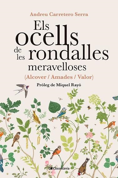 ELS OCELLS DE LES RONDALLES MERAVELLOSES (ALCOVER / AMADES / VALOR) | 9788413565415 | CARRETERO SERRA, ANDREU