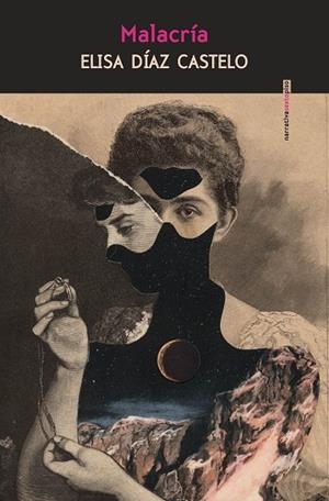 MALACRÍA | 9788410249752 | DÍAZ CATELO, ELISA