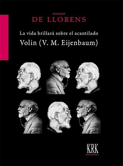 LA VIDA BRILLARÁ SOBRE EL ACANTILADO. VOLIN (V. M. EIJENBAUM) | 9788483678695 | LLORENS, IGNACIO DE