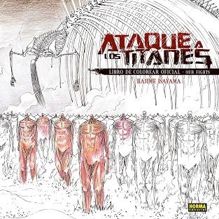 ATAQUE A LOS TITANES. LIBRO DE COLOREAR OFICIAL 01 | 9788467979718 | ISAYAMA, HAJIME