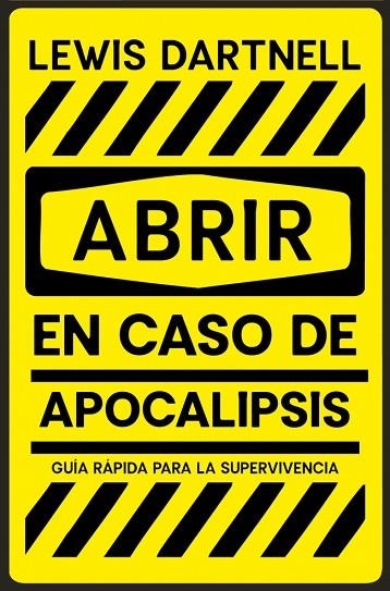 ABRIR EN CASO DE APOCALIPSIS | 9788466389150 | DARTNELL, LEWIS