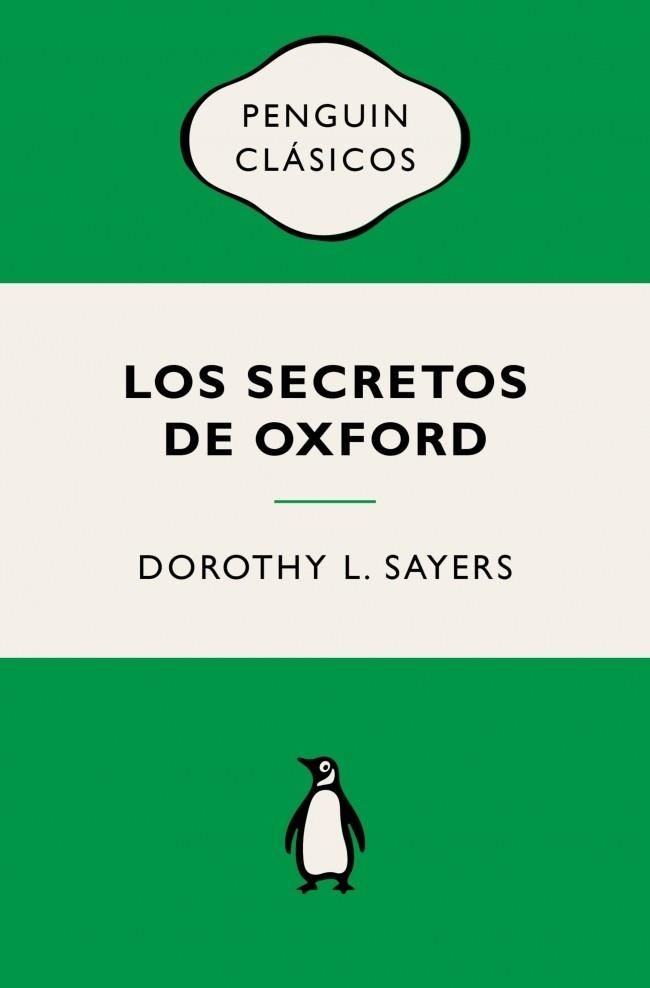 LOS SECRETOS DE OXFORD (LORD PETER WIMSEY) | 9788491057956 | SAYERS, DOROTHY L.