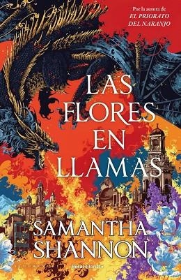 LAS FLORES EN LLAMAS (PRECUELA EL PRIORATO DEL NARANJO) | 9791387629564 | SHANNON, SAMANTHA