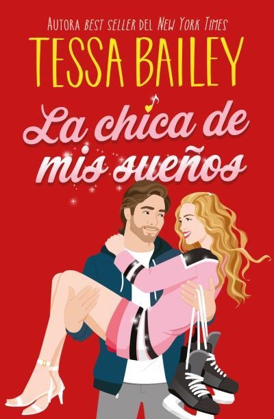 LA CHICA DE MIS SUEÑOS | 9788410391147 | BAILEY, TESSA