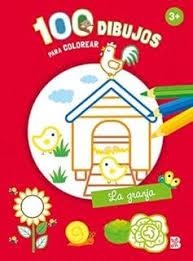 LA GRANJA 100 DIBUJOS PARA COLOREAR | 9789403243665 | BALLON