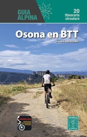 OSONA EN BTT 20 ITINERARIS CIRCULARS | 9788470111969 | CASAS MORATO, ARNAU