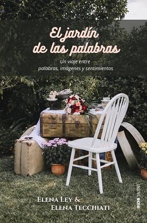 EL JARDÍN DE LAS PALABRAS | 9788410123779 | LEY, ELENA