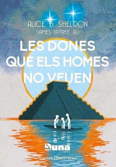 LES DONES QUE ELS HOMES NO VEUEN I ALTRES RELATS | 9788412968705 | ALICE, SHELDON