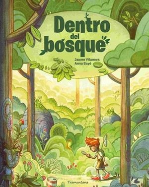 DENTRO DEL BOSQUE | 9788419829788 | BAYÓ, ANNA