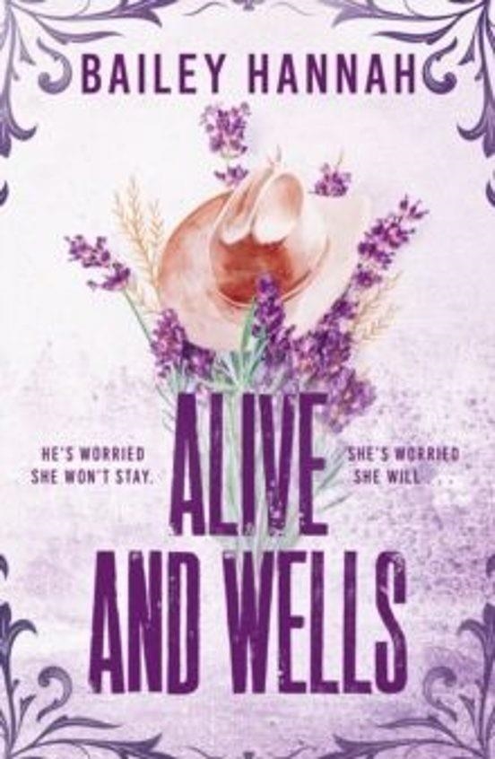 ALIVE AND WELLS. WELLS RANCH | 9781398726260 | HANNAH, BAILEY