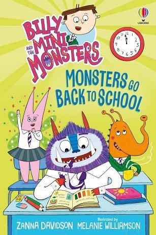 BILLY AND THE MINI MONSTERS: MONSTERS GO BACK TO SCHOOL | 9781835404157 | DAVIDSON, ZANNA