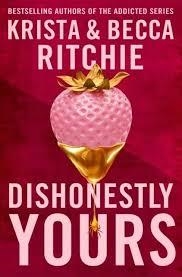 DISHONESTLY YOURS | 9781035024414 | RITCHIE, BECCA / RITCHIE, KRISTA