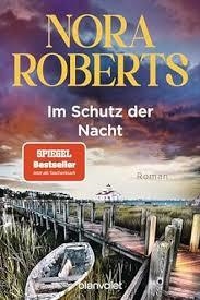 IM SCHUTZ DER NACHT | 9783734113291 | ROBERTS, NORA
