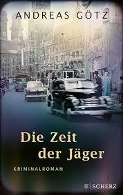 DIE ZEIT DER JAGER | 9783596706280 | GOTZ, ANDREAS