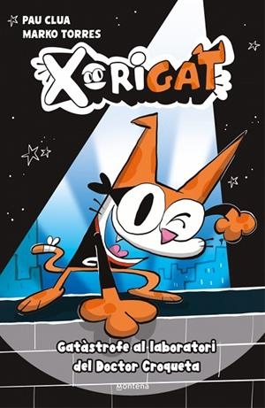 XORIGAT 1 GATÀSTROFE AL LABORATORI DEL DOCTOR CROQUETA | 9791387724337 | CLUA, PAU