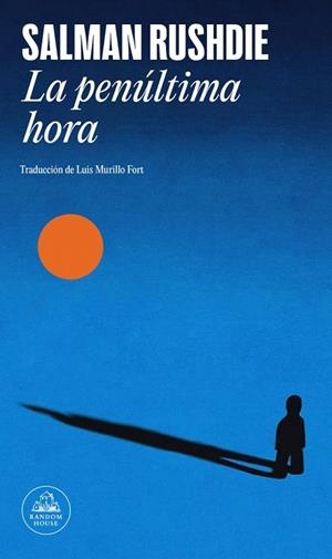 LA PENÚLTIMA HORA (CINCO RELATOS) | 9788439746348 | RUSHDIE, SALMAN