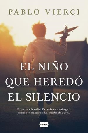 EL NIÑO QUE HEREDÓ EL SILENCIO | 9791387512262 | VIERCI, PABLO