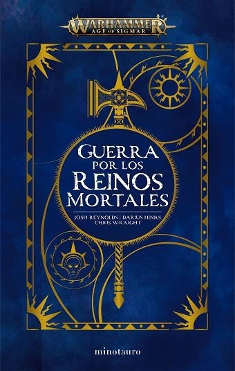 WARHAMMER GUERRA POR LOS REINOS MORTALES OMNIBUS | 9788445018996 | REYNOLDS, JOSH/WRAIGHT, CHRIS/HINKS, DARIUS