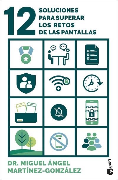 12 SOLUCIONES PARA SUPERAR LOS RETOS DE LAS PANTALLAS | 9788408314042 | MARTÍNEZ-GONZÁLEZ, MIGUEL ÁNGEL