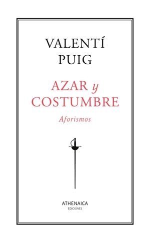 AZAR Y COSTUMBRE AFORISMOS | 9788416770557 | PUIG, VALENTÍ