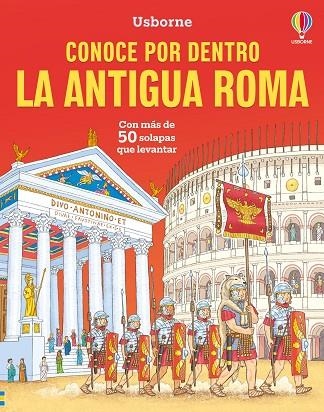 LA ANTIGUA ROMA (CON MAS DE 50 SOLAPAS QUE LEVANTAR) | 9781836069485 | DAYNES, KATIE