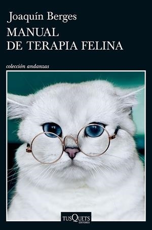 MANUAL DE TERAPIA FELINA A LA VENTA 11/2/2026 | 9788411077347 | BERGES, JOAQUÍN