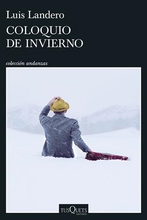 COLOQUIO DE INVIERNO A LA VENTA 4/2/26 | 9788411077323 | LANDERO, LUIS